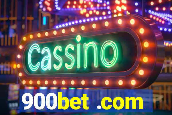 900bet .com